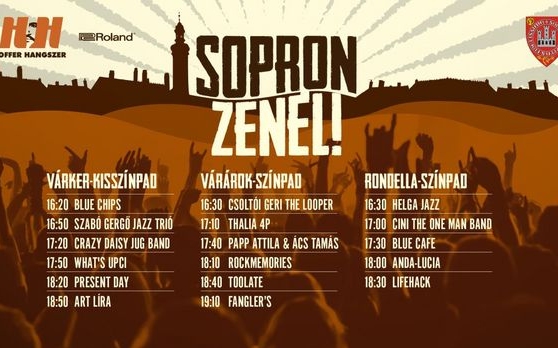 Sopron Zenél - Itt a teljes program szombatra