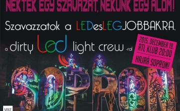 Hajrá Sopron, hajrá Dirty Led Light Crew! 