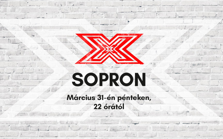 Az X-Faktor stábja ismét meghallgatást tart Sopronban!