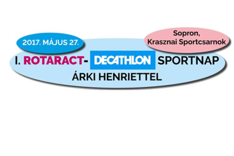 Jótékonysági családi sportnap a Rotaract Club Sopron és a Decathlon szervezésében!