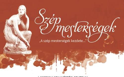 A szép mesterségek kezdete...