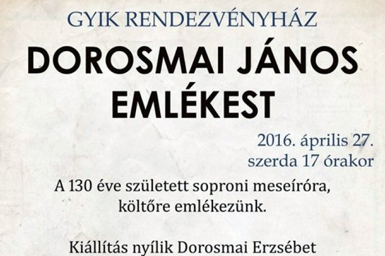 Dorosmai emlékest és kiállítás
